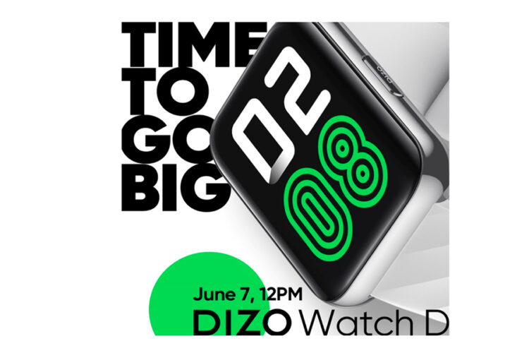DIZO by realme TechLife to launch DIZO Watch D smartwatch with the biggest display in its segment on Jun 7