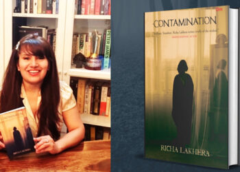 Award Winning Journalist Richa Lakhera releases latest book: CONTAMINATION