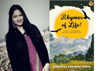 I wish people understand the power of words and the manner in which they are spoken says Author Harshitaa Chauhan Verma