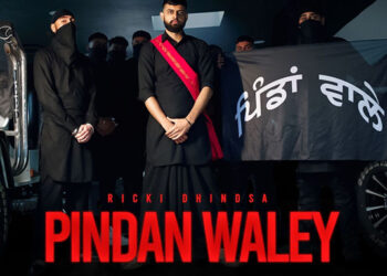Icon Music presents Ricki Dhindsa’s latest track ‘Pindan Waley’, a musical masterpiece