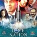 Love Nation: A Cinematic Revelation Celebrating the Power of Love and Spreading a Message of Peace