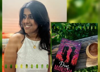 ANUPAMA RAVINDRAN MENON - a practitioner of medicine turned a bestselling author with immense love for art