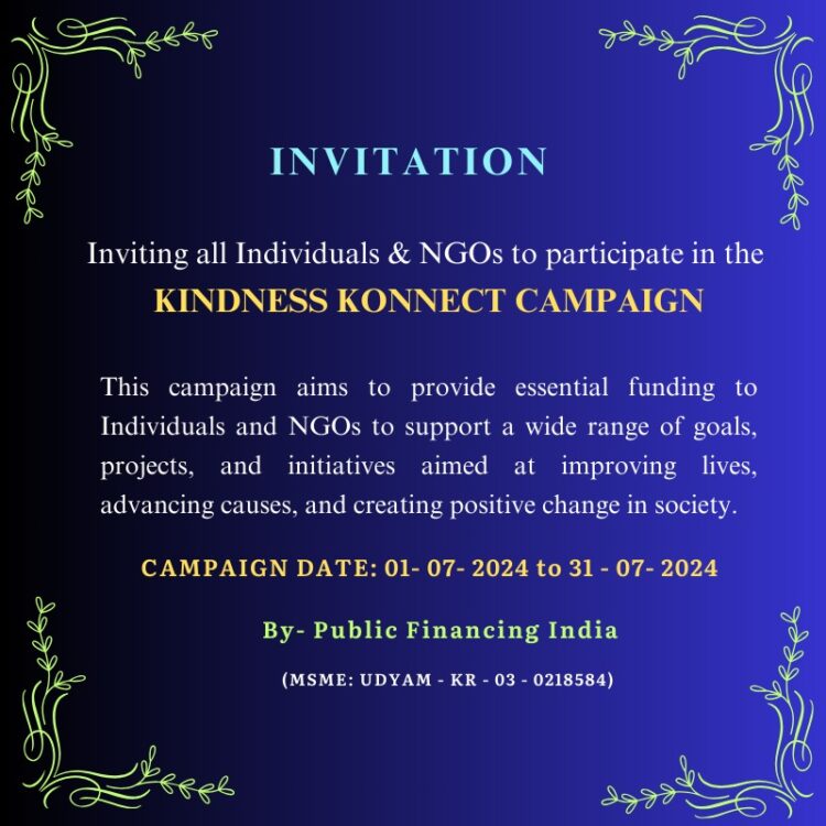 Join Hands for a Better World: Invitation to NGOs and Individual’s to be a part of our Funding Campaign “Kindness Konnect”