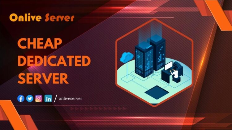 Onlive Server Announces Affordable Dedicated Server Solutions for Businesses of All Sizes