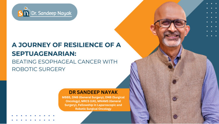 A Journey of Resilience of A Septuagenarian: Beating Esophageal Cancer with Robotic Surgery