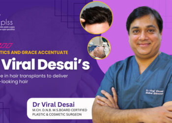 Aesthetics and grace accentuate Dr. Viral Desai’s expertise in hair transplants to deliver natural-looking hair