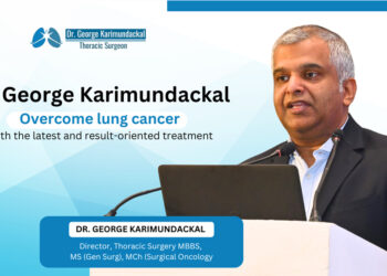 Dr. George Karimundackal: Overcome lung cancer with the latest and result-oriented treatment