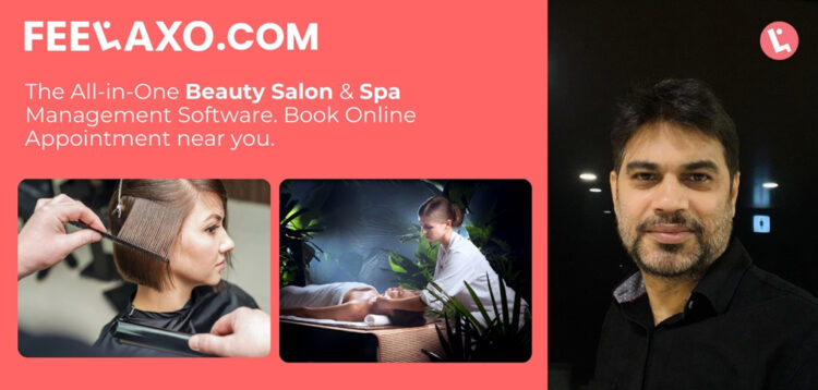 Feelaxo: The Platform That’s Transforming How India Books Salon and Spa Services