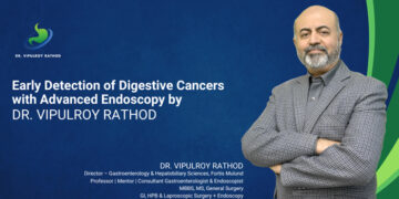 Dr. Vipulroy Rathod Leads Early Detection of Digestive Cancers Through Advanced Endoscopic Evaluation and Treatment in Mumbai, India
