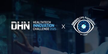 IIT Indore’s IITI Drishti CPS Foundations join hands with DHN to launch HealthTech Innovation Challenge 2025