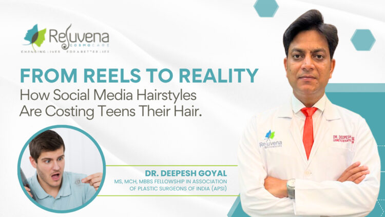 From Reels to Reality: How Social Media Hairstyles Are Costing Teens Their Hair