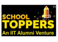 School Toppers, an IIT Alumni venture, transforms lives with the power of true education